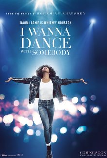 I Wanna Dance With Somebody: Филмът за Уитни  Хюстън poster